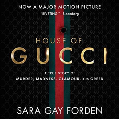 gucci sara gay forden|The House of Gucci .